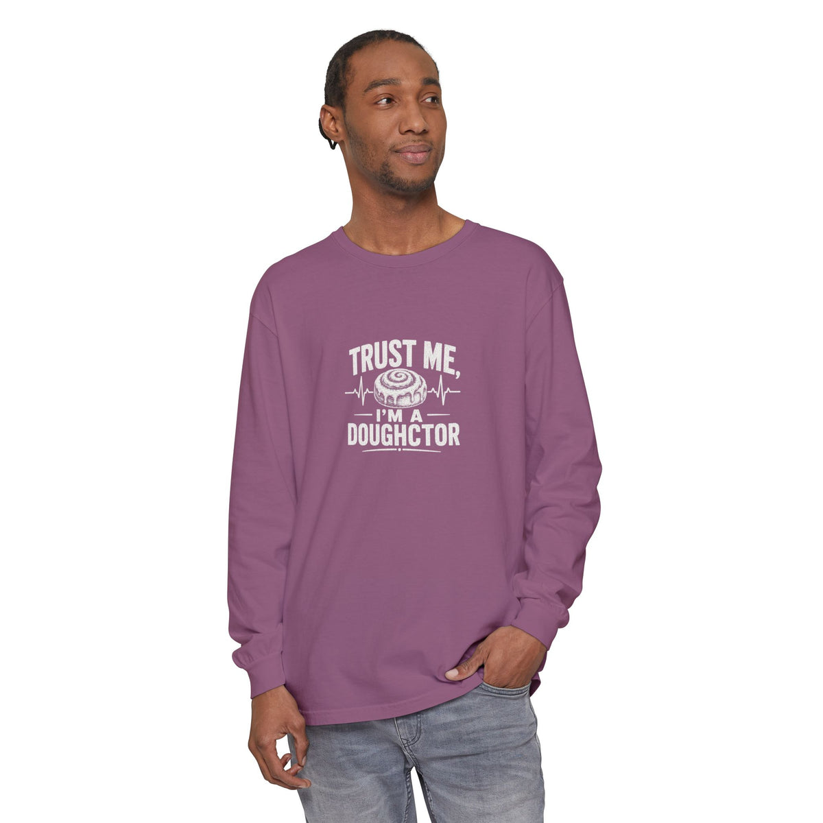 Trust Me I’m a Doughctor Long Sleeve Tee