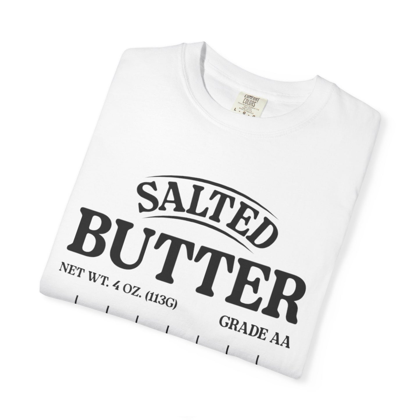 Salted Butter Unisex T-Shirt - Funny Foodie Tee, Gift for Chefs, Kitchen Lover Apparel, Foodie Fashion, Cute Cooking Outfit