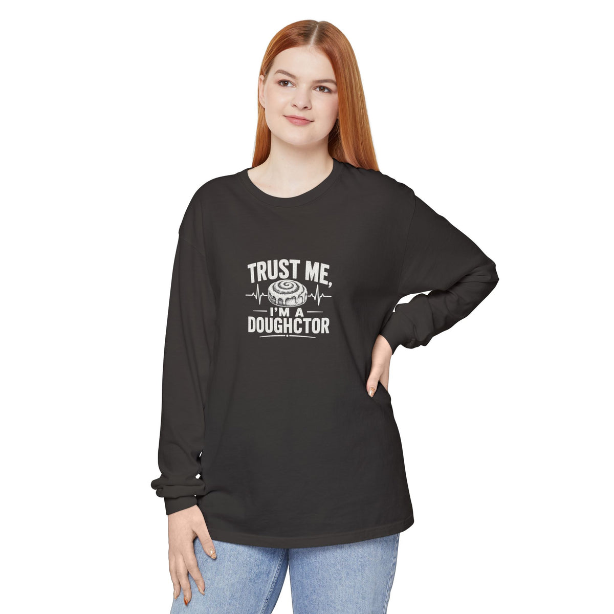 Trust Me I’m a Doughctor Long Sleeve Tee