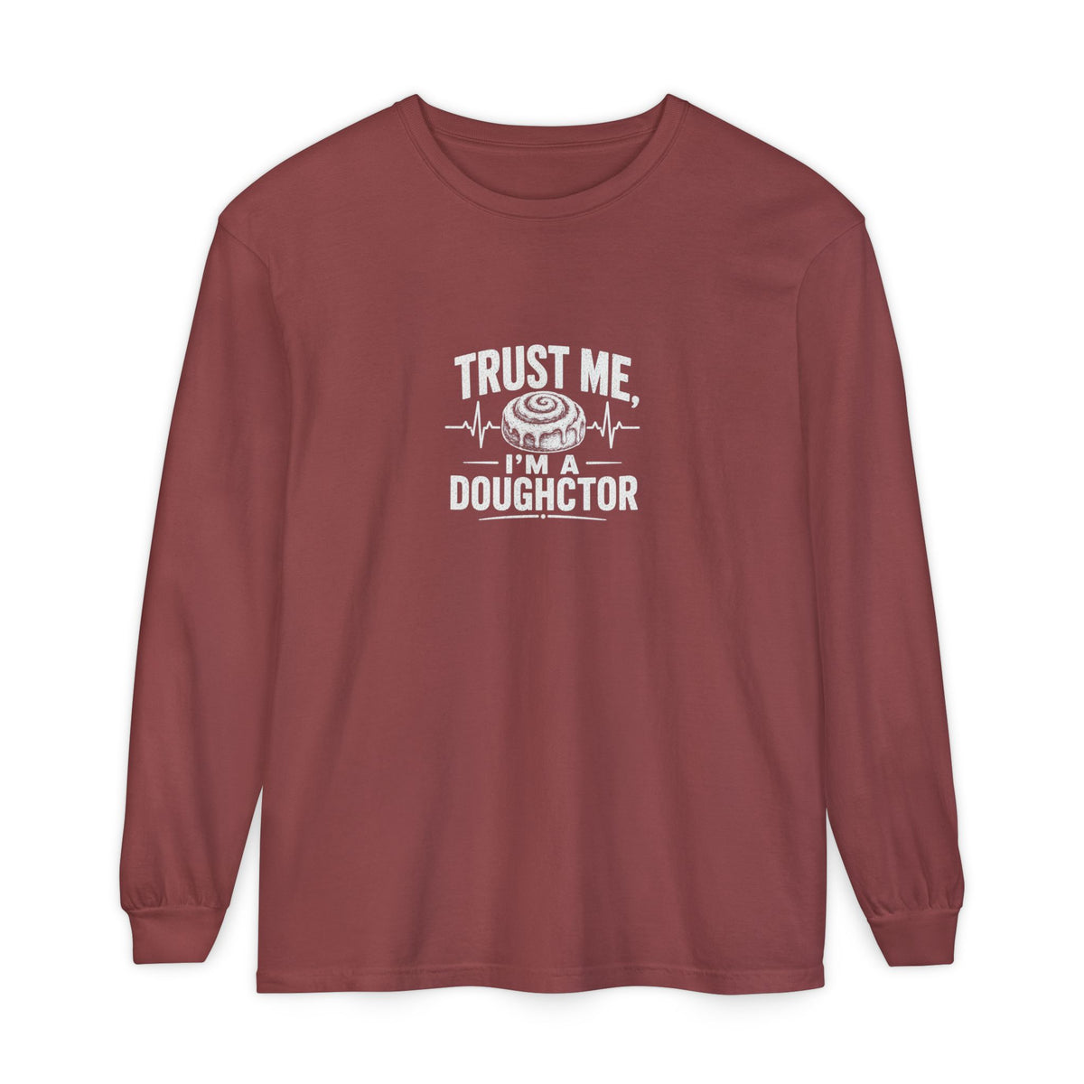 Trust Me I’m a Doughctor Long Sleeve Tee