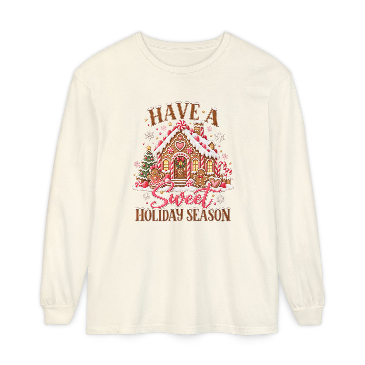 Holiday Gingerbread 'Have a Sweet Holiday Season' Long Sleeve Tee