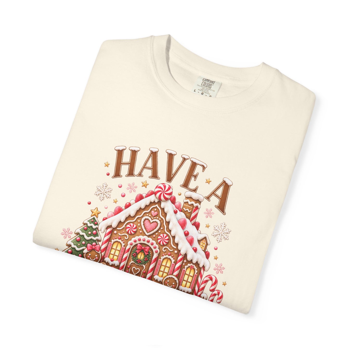 Have a Sweet Holiday Season Gingerbread T-Shirt