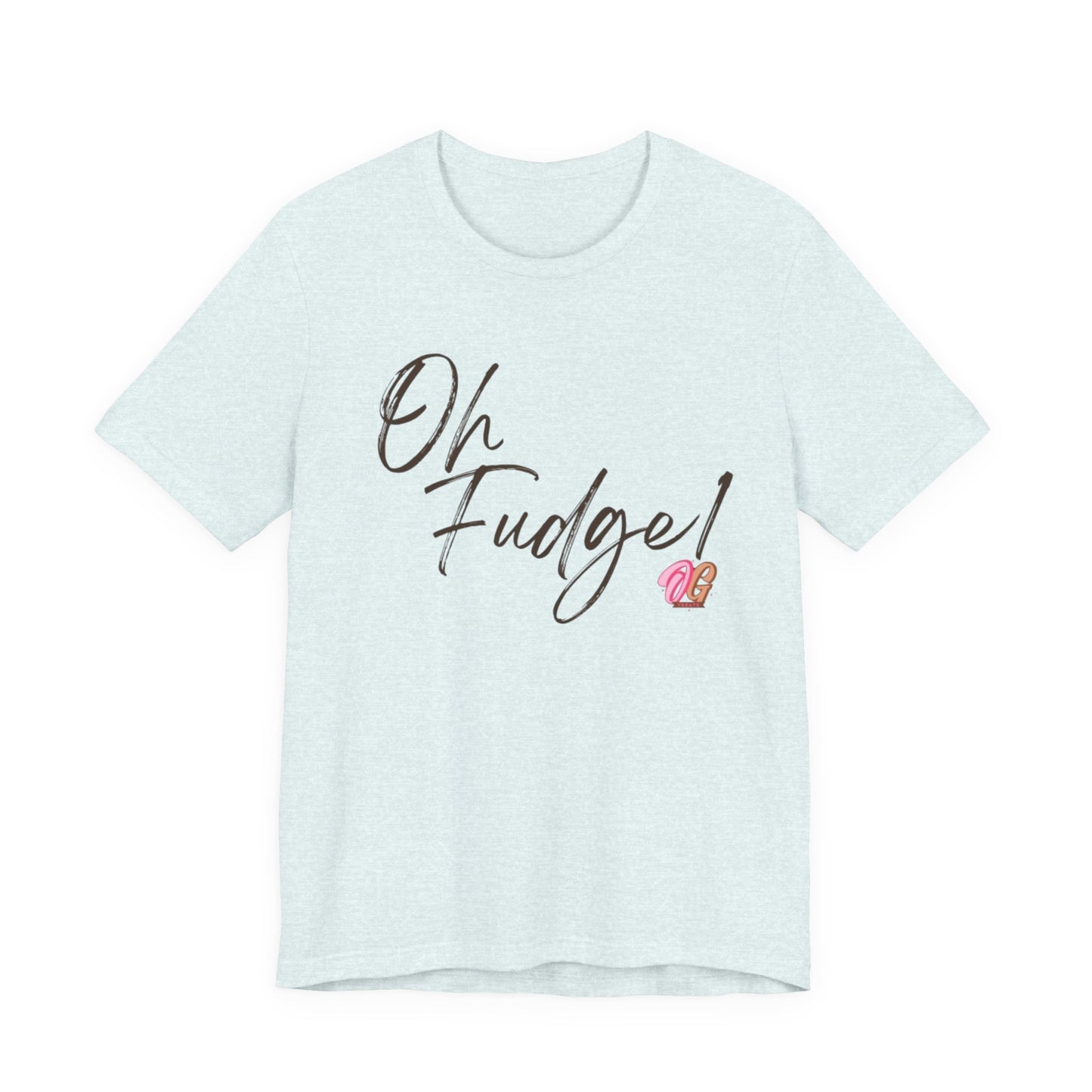 Oh Fudge Tee