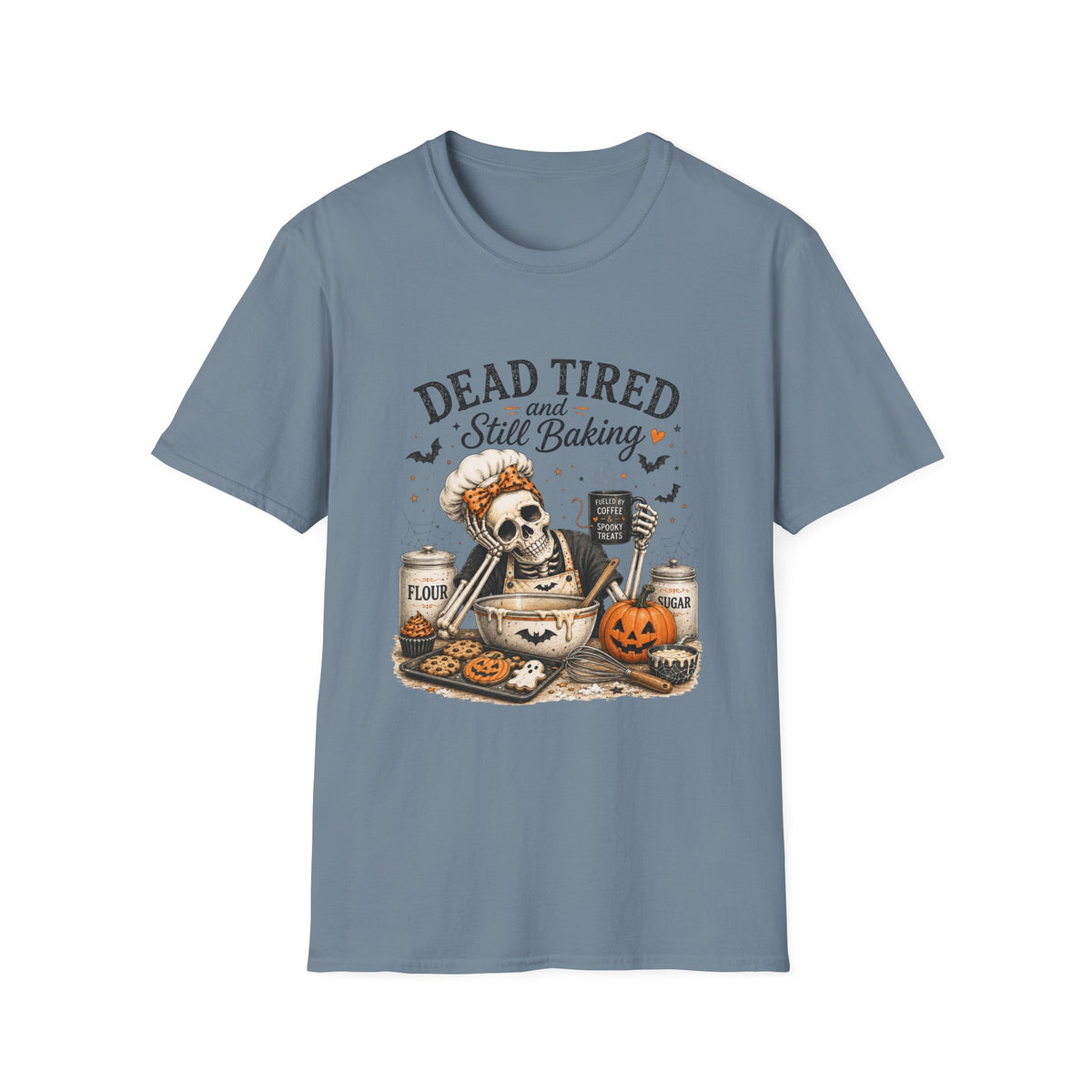 Dead Tired and Still Baking Shirt