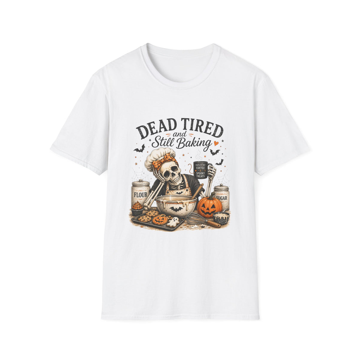 Dead Tired and Still Baking Shirt