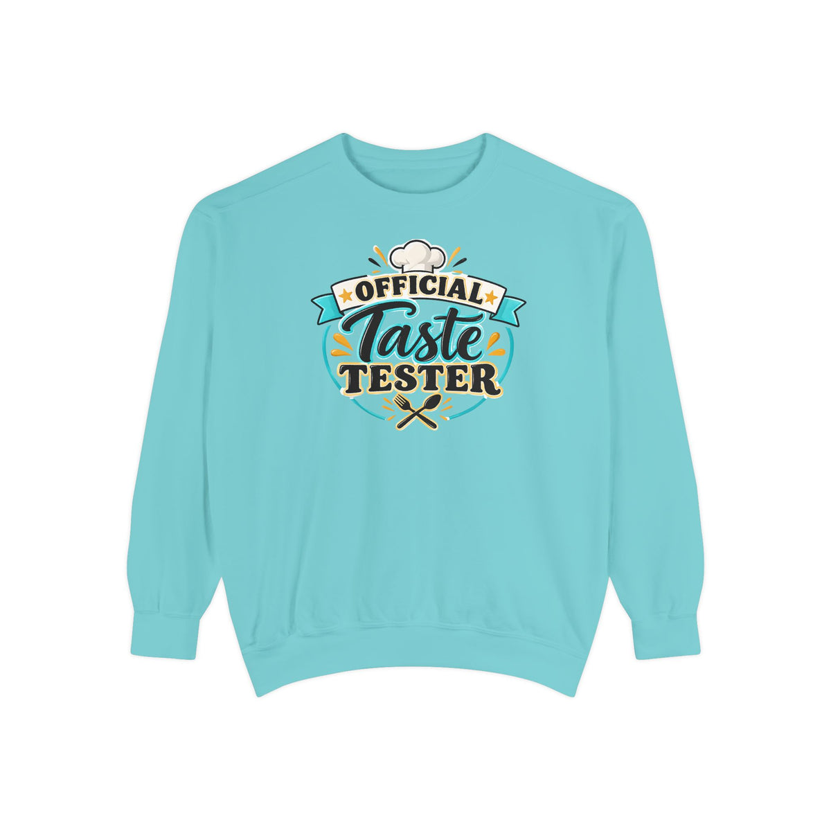 Official Taste Tester Sweatshirt – Funny Foodie Crewneck