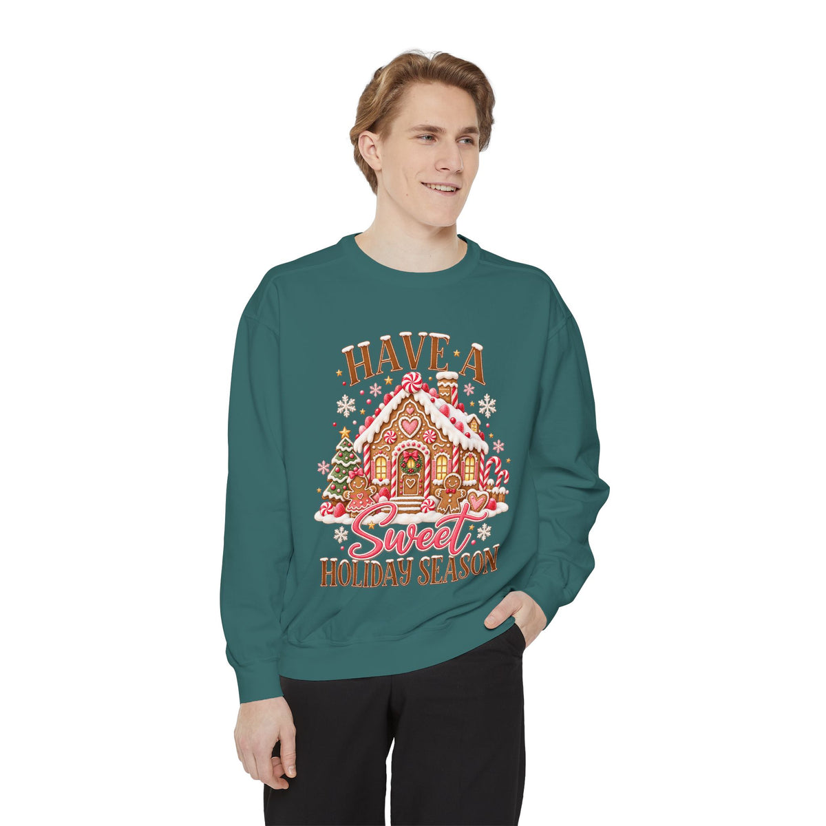 Holiday Gingerbread Sweatshirt — "Have a Sweet Holiday Season" Cozy Christmas Pullover