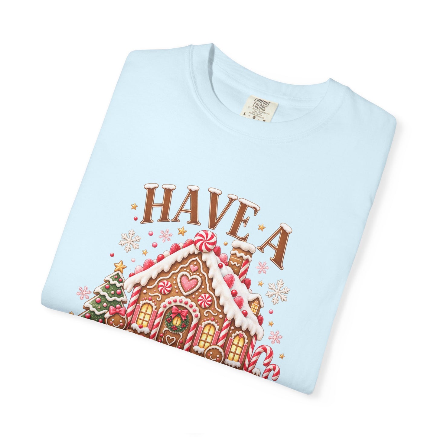 Have a Sweet Holiday Season Gingerbread T-Shirt