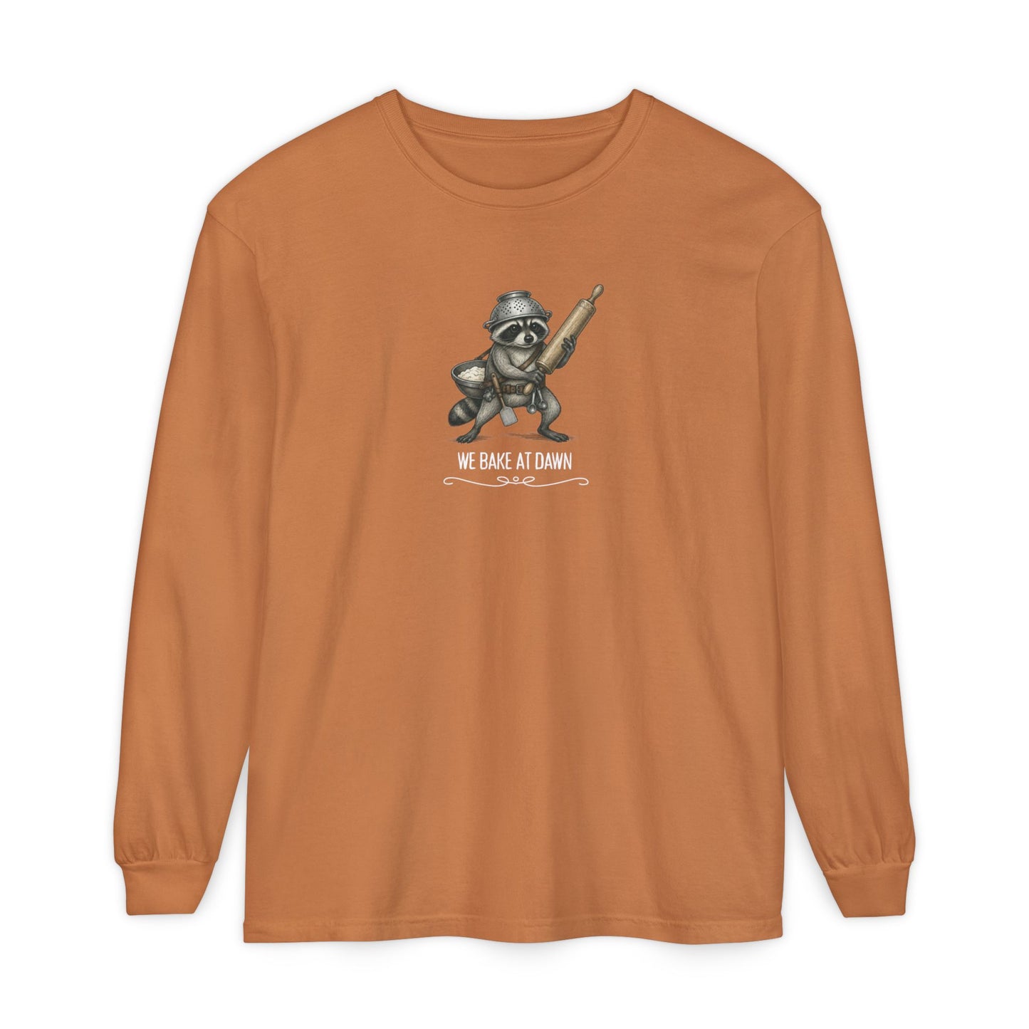 We Bake at Dawn! Darker Long Sleeve Tee