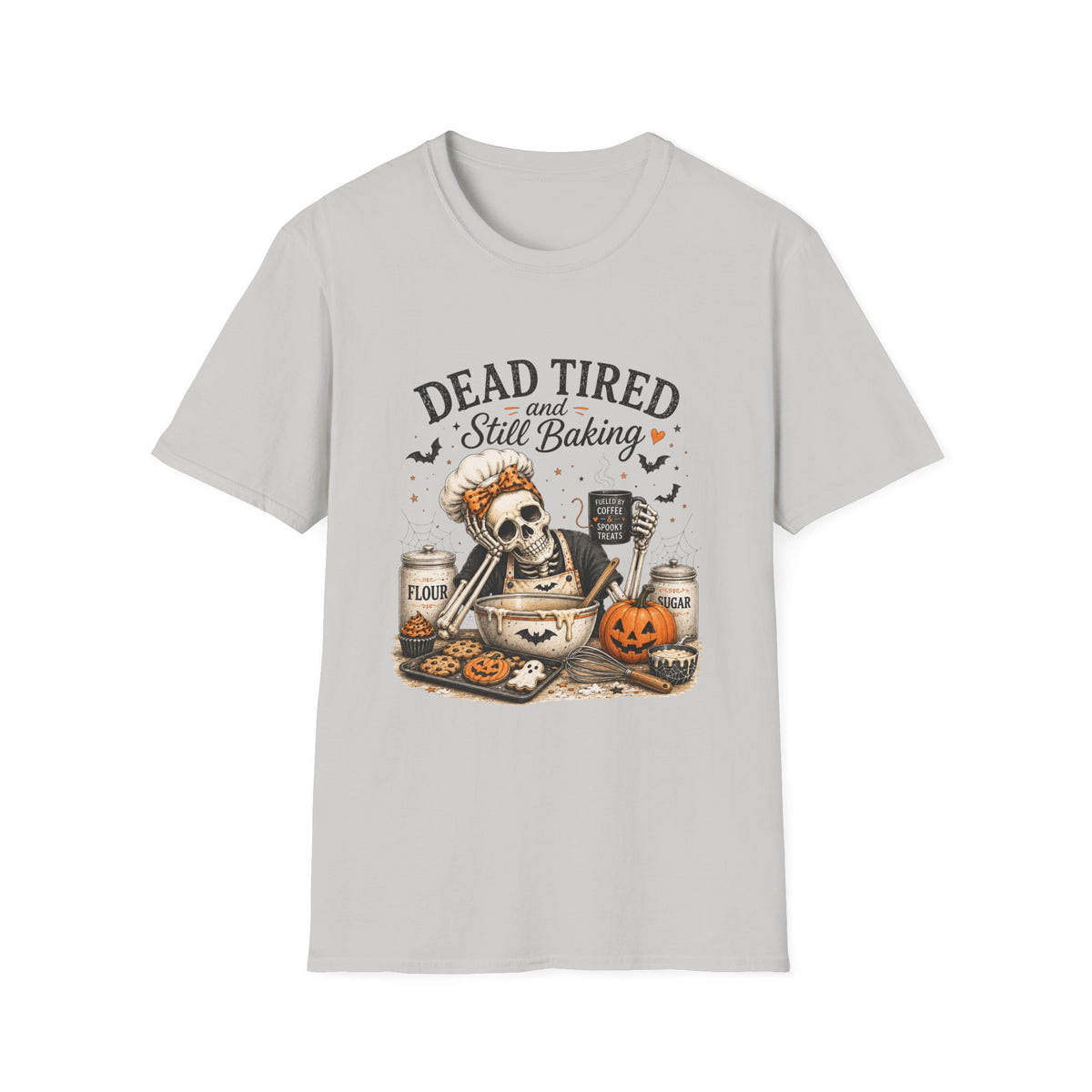 Dead Tired and Still Baking Shirt
