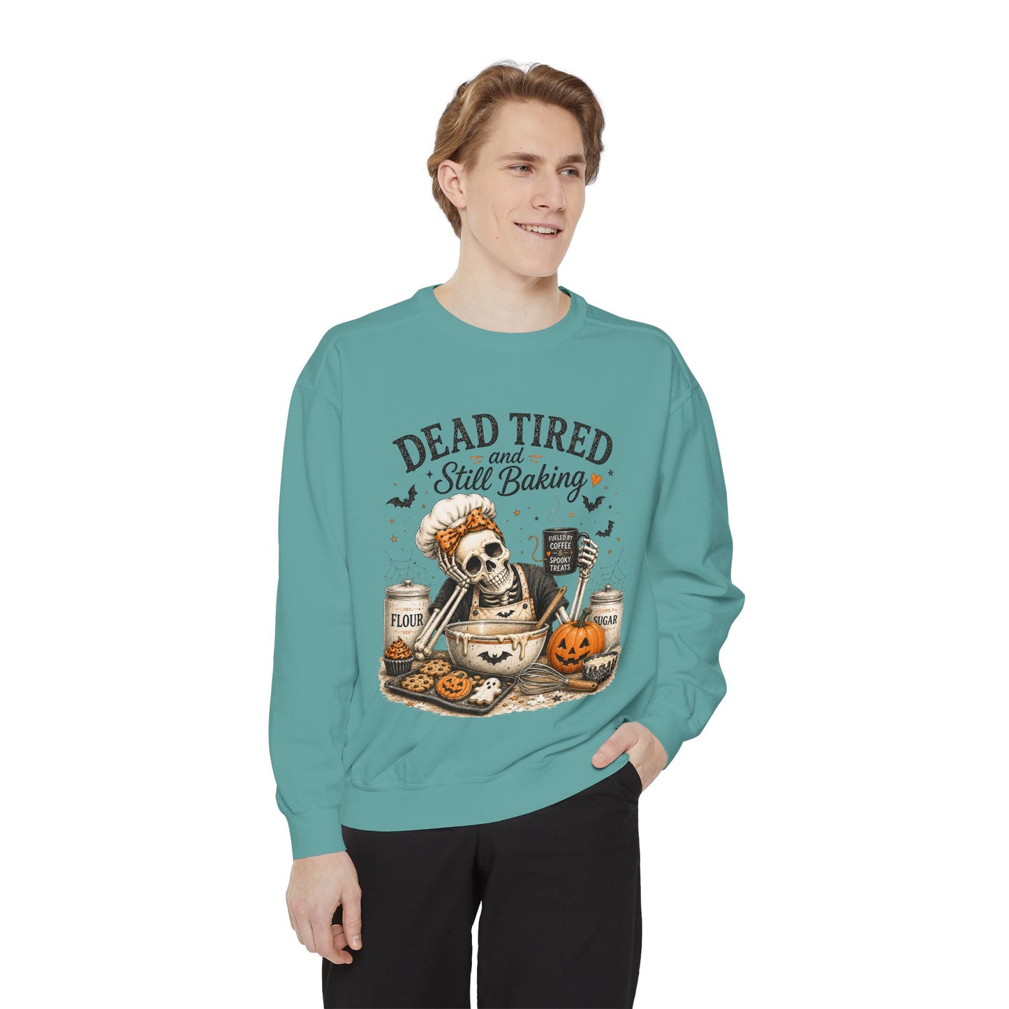 Halloween Baking Sweatshirt — "Dead Tired and Still Baking" Crewneck