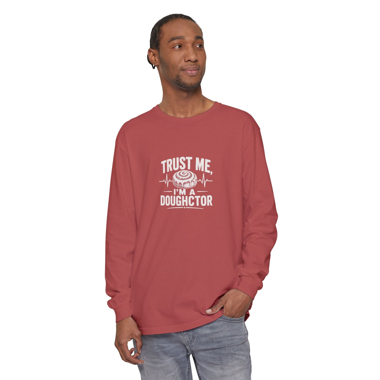 Trust Me I’m a Doughctor Long Sleeve Tee