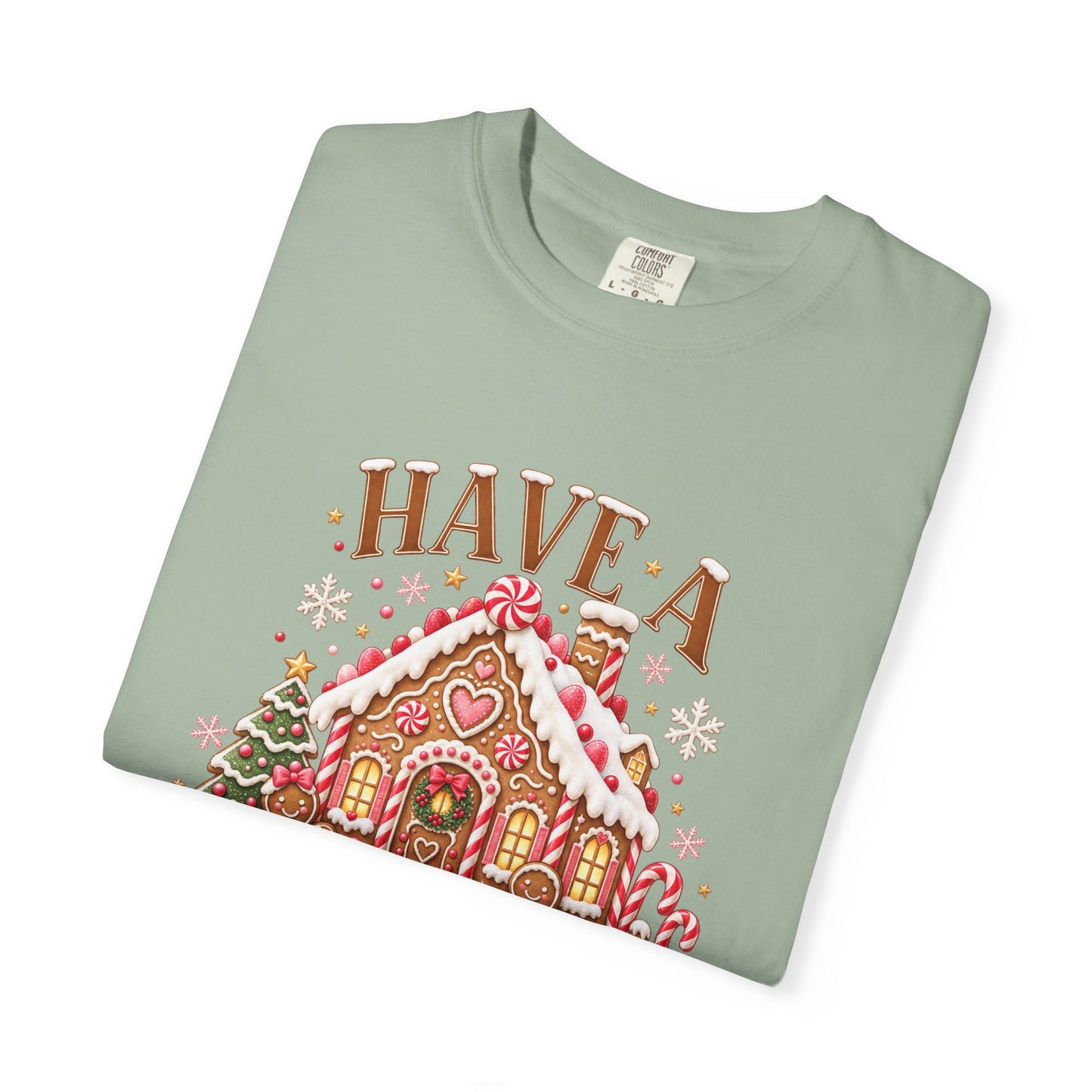 Have a Sweet Holiday Season Gingerbread T-Shirt