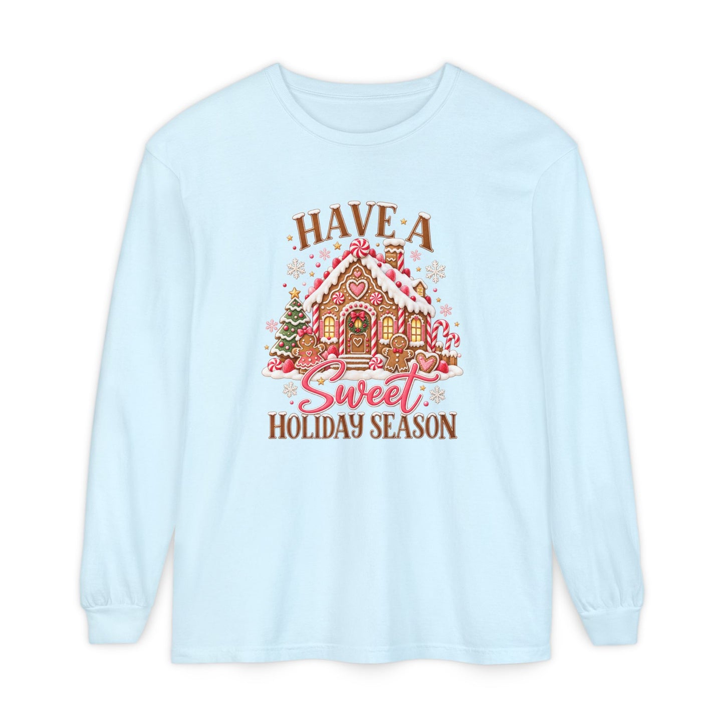 Holiday Gingerbread 'Have a Sweet Holiday Season' Long Sleeve Tee