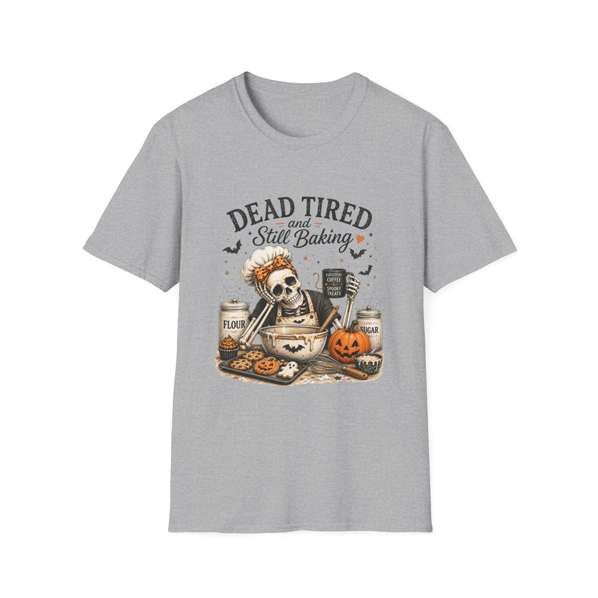 Dead Tired and Still Baking Shirt