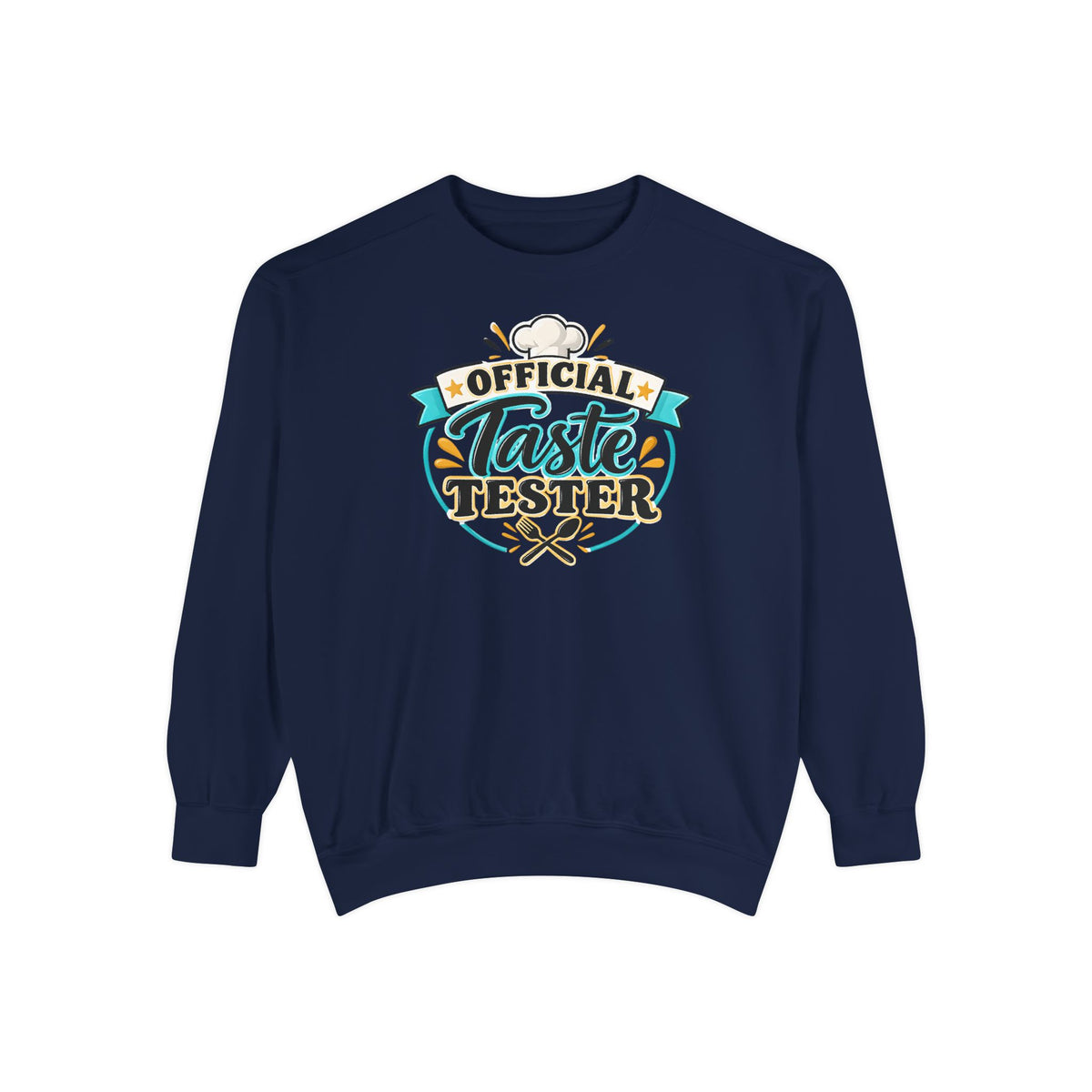 Official Taste Tester Sweatshirt – Funny Foodie Crewneck