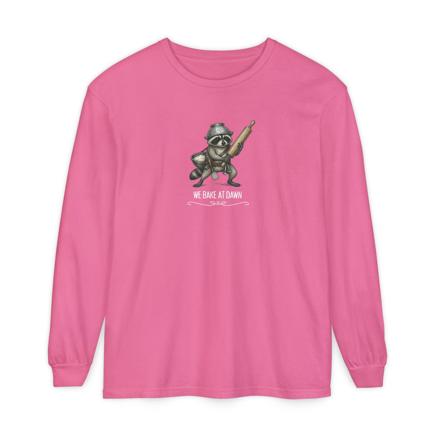 We Bake at Dawn! Darker Long Sleeve Tee