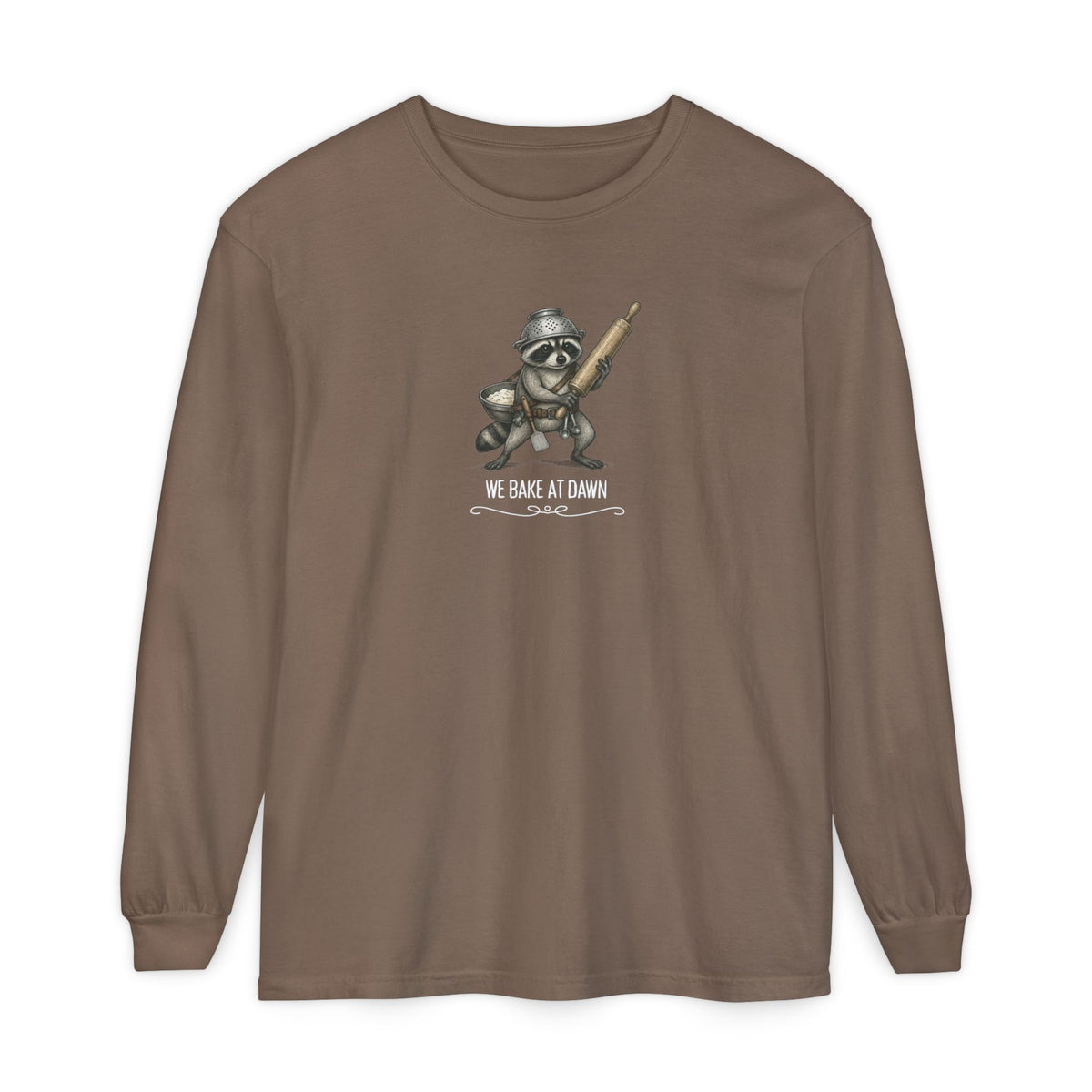 We Bake at Dawn! Darker Long Sleeve Tee