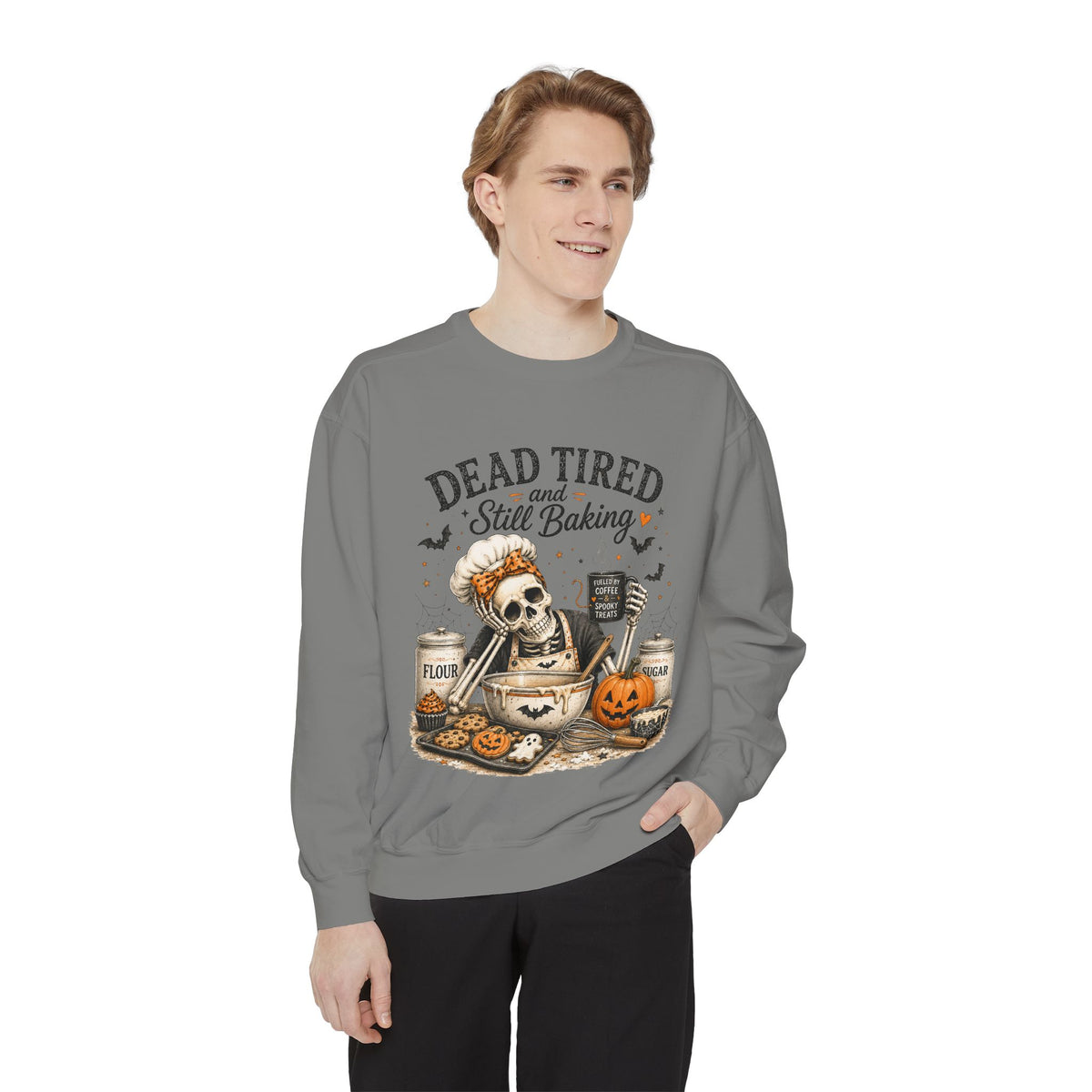 Halloween Baking Sweatshirt — "Dead Tired and Still Baking" Crewneck