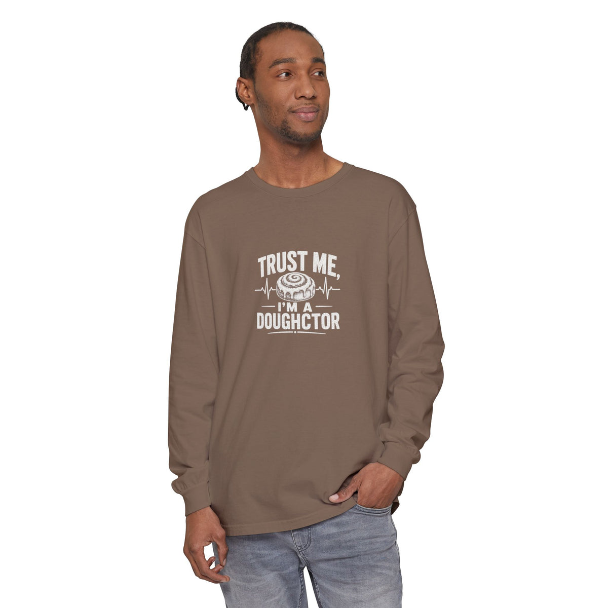 Trust Me I’m a Doughctor Long Sleeve Tee