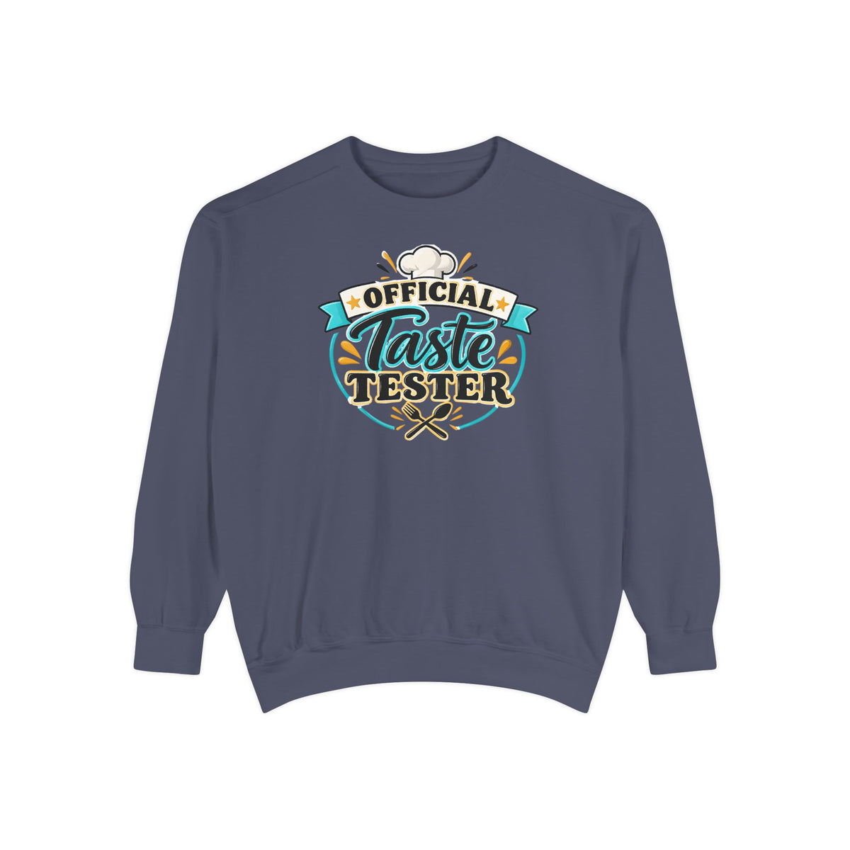 Official Taste Tester Sweatshirt – Funny Foodie Crewneck