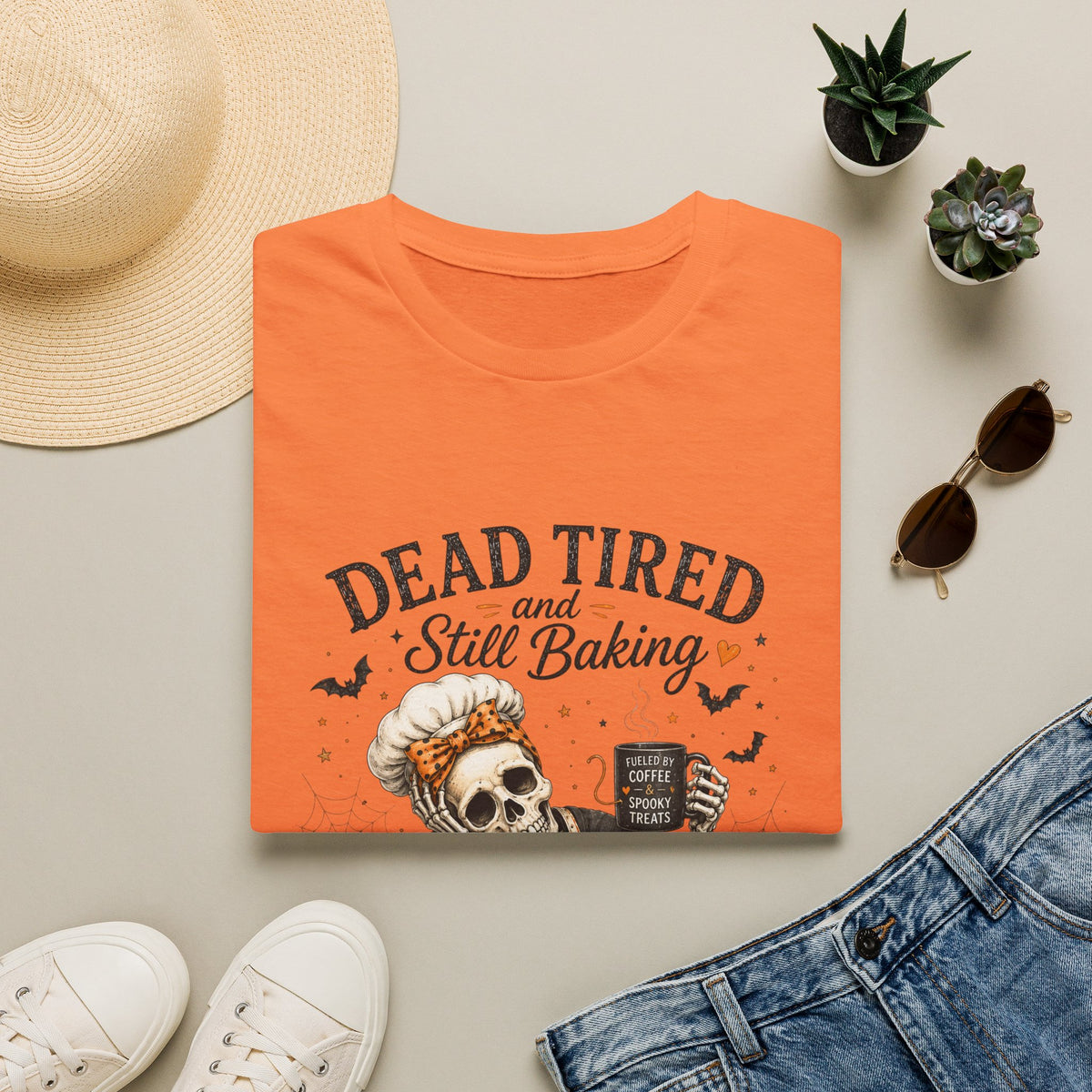 Dead Tired and Still Baking Shirt