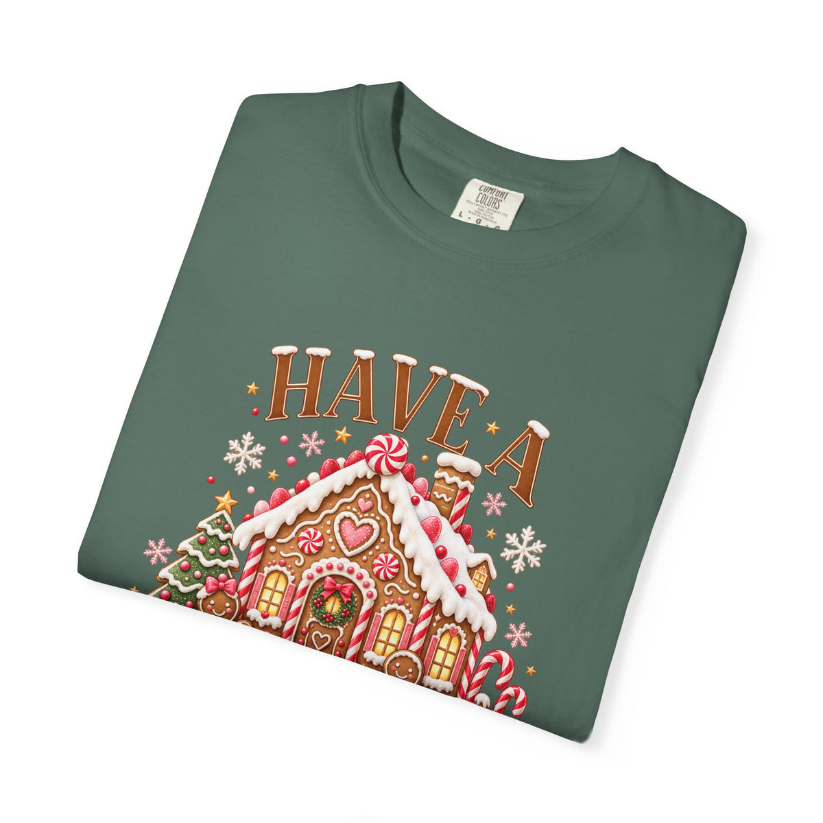 Have a Sweet Holiday Season Gingerbread T-Shirt
