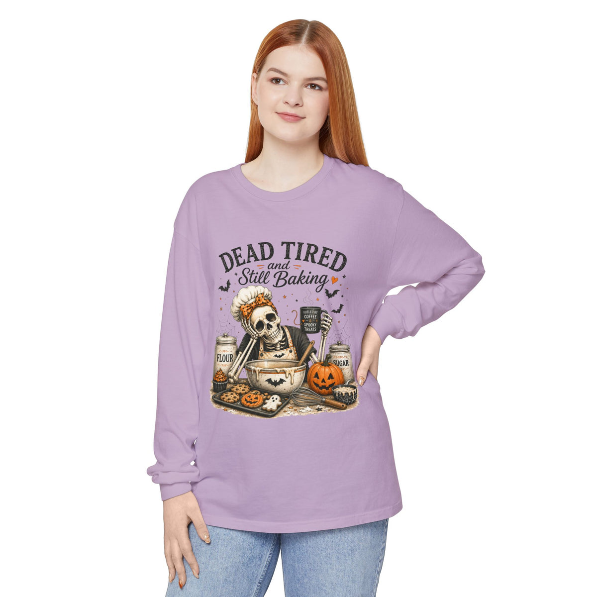 Dead Tired and Still Baking - Long Sleeve T-Shirt