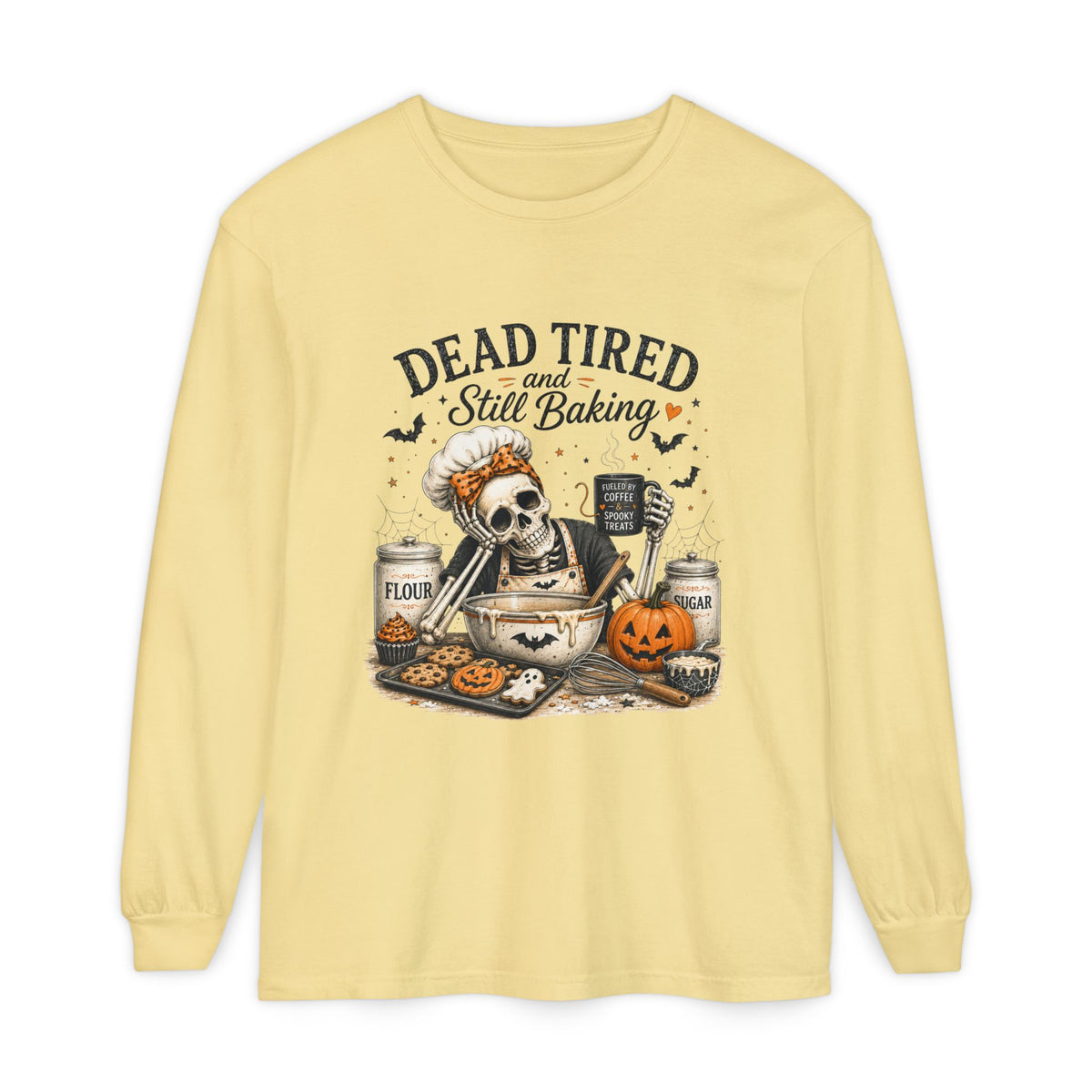 Halloween Baking Long Sleeve Tee — "Dead Tired and Still Baking"