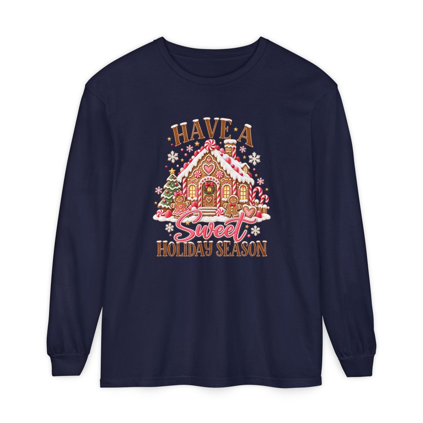 Holiday Gingerbread 'Have a Sweet Holiday Season' Long Sleeve Tee