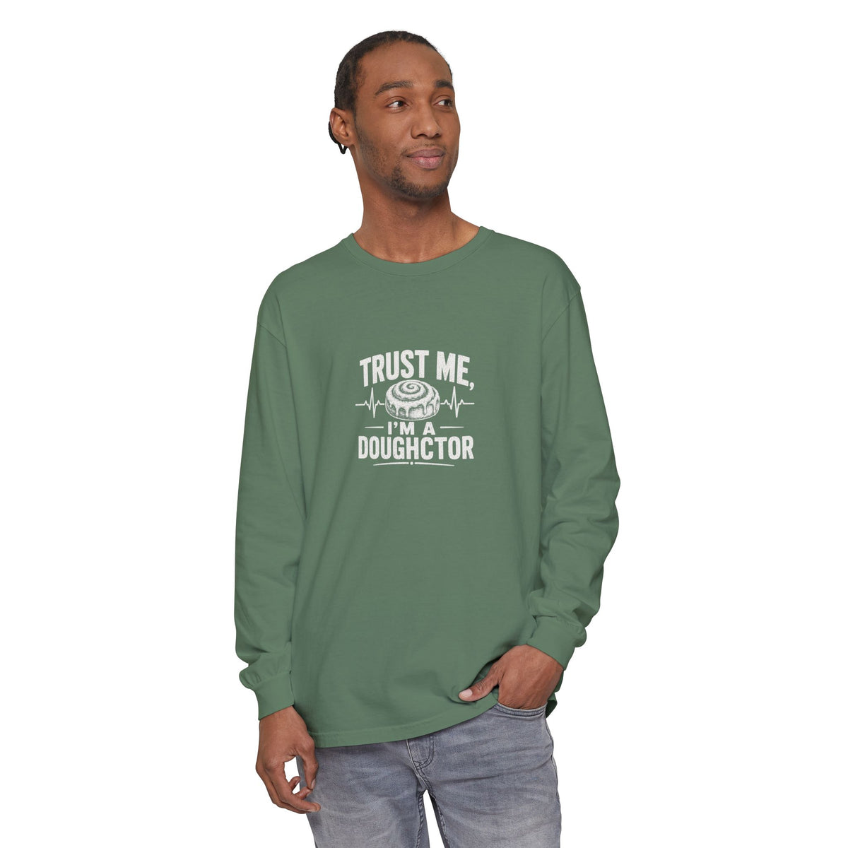 Trust Me I’m a Doughctor Long Sleeve Tee