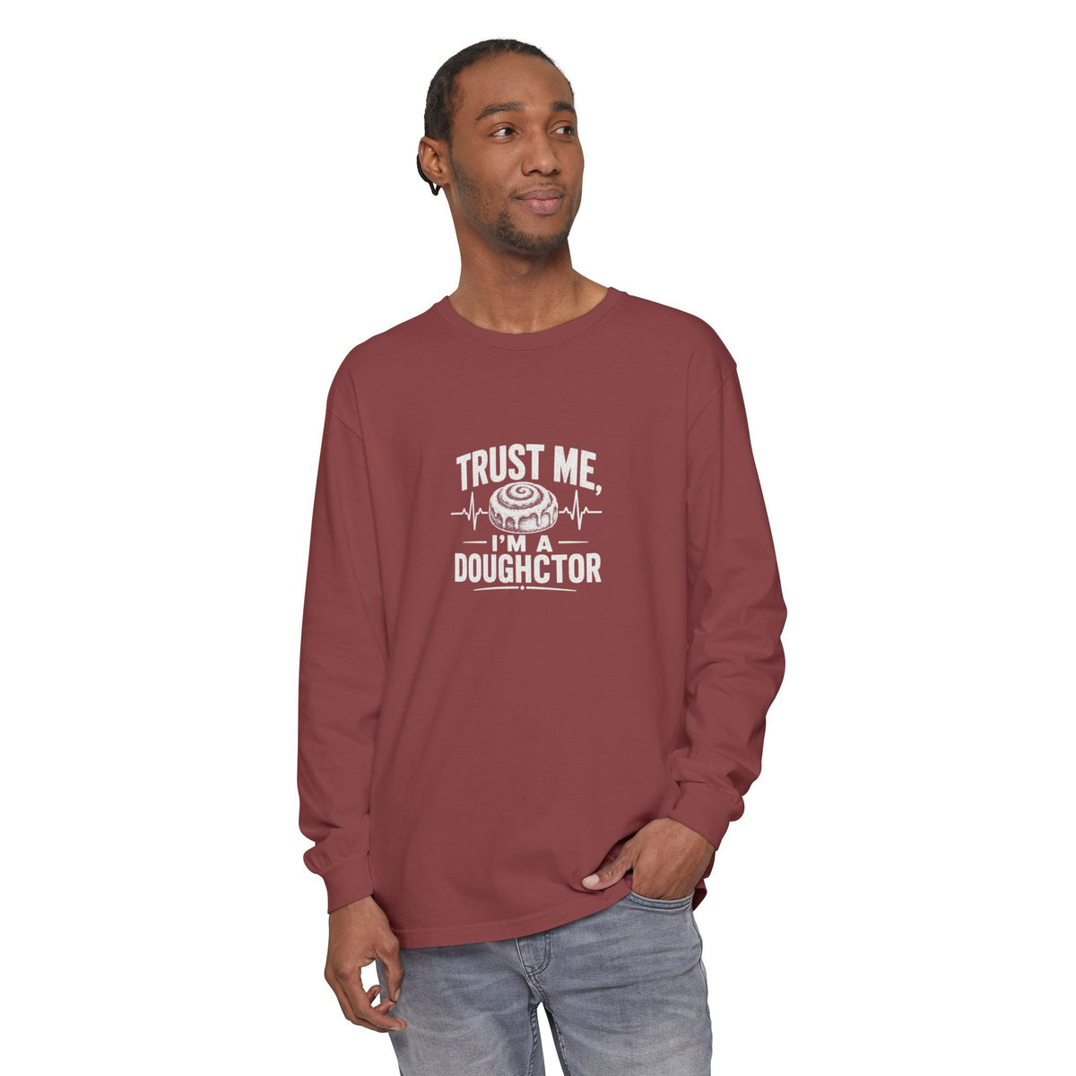 Trust Me I’m a Doughctor Long Sleeve Tee