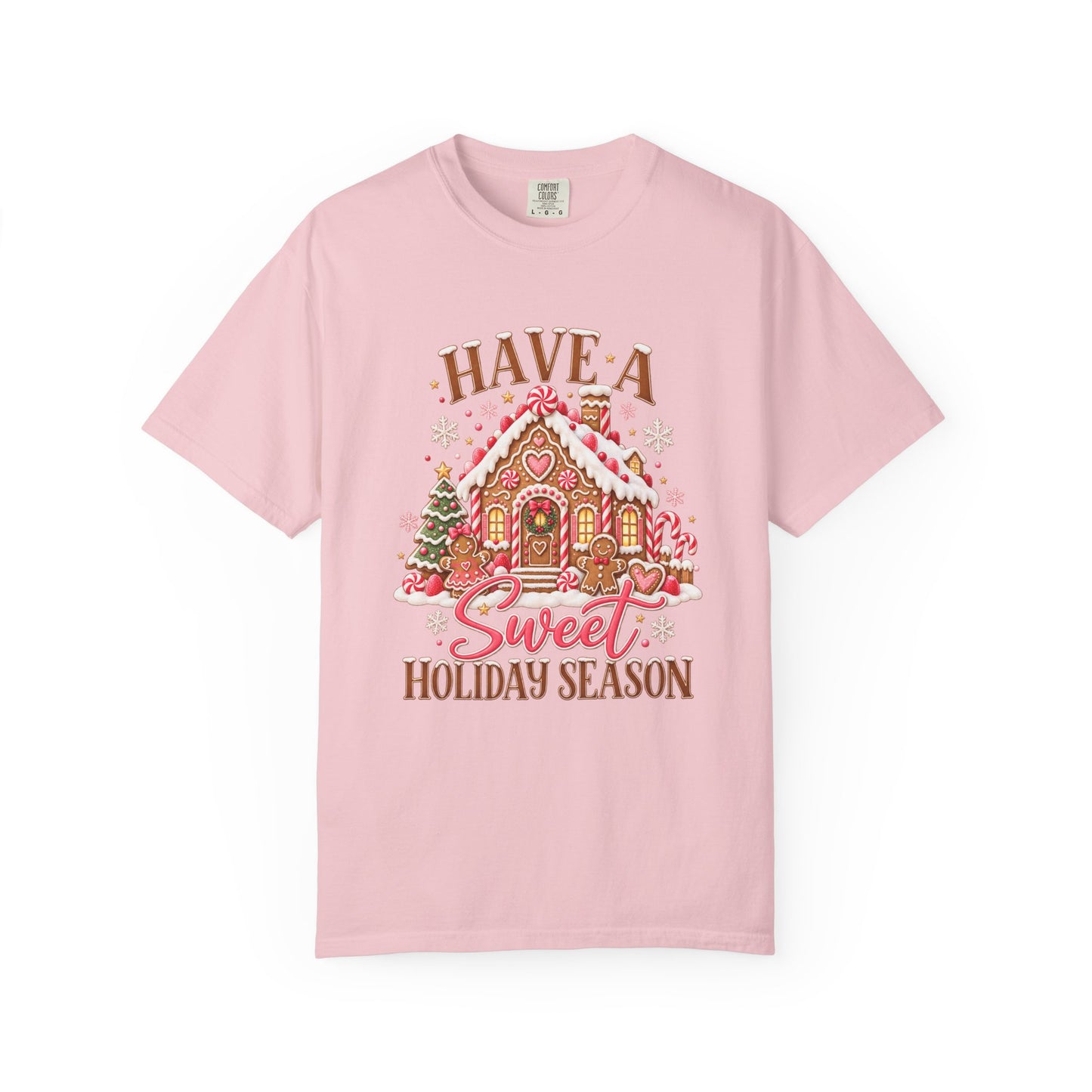 Have a Sweet Holiday Season Gingerbread T-Shirt